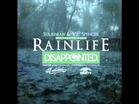 Sulaiman & Vic Spencer - Rainlife (featuring Kelis).mov