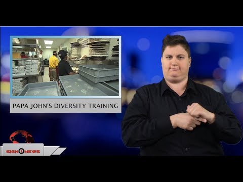 Papa John’s diversity training (ASL - 8.25.18)