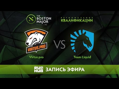 Virtus.pro vs Team Liquid, Boston Major Qualifiers - Europe [Maelstorm, Nexus]
