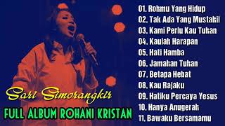 Download lagu Best Of Sari Simorangkir Full Album Lagu Rohani Pi... mp3