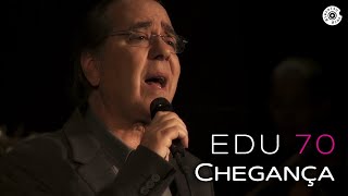 Edu Lobo - Chegança