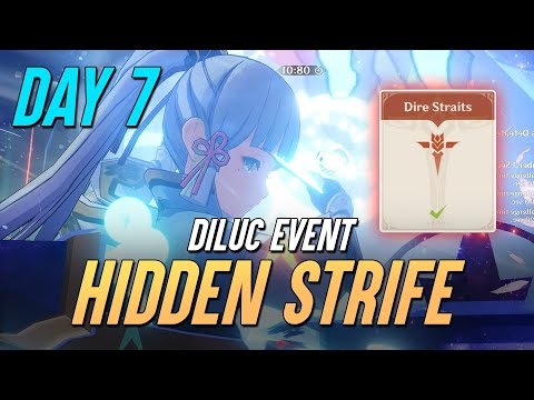 Diluc Event - Day 7 (Last Day)! Hidden Strife [Dire Straits]