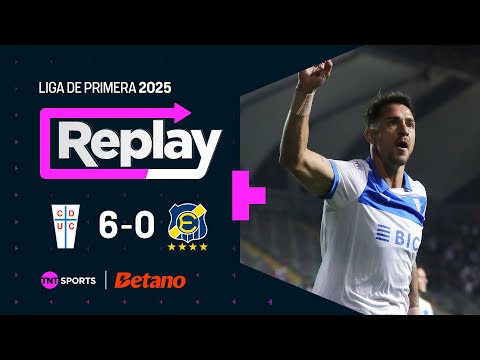 TNT Sports Replay | Universidad Católica 6 - 0 Everton | Fecha 9