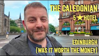 The Caledonian 5 Star Hotel Edinburgh