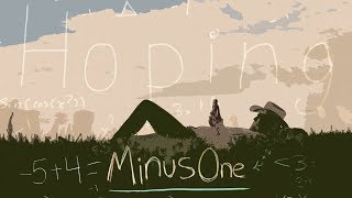 H.O.P.I.N.G. (High On Potenuse) | Minus One