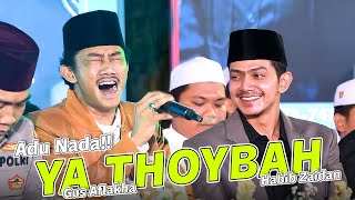 Download lagu Cuandu Parah!! Ya Thoybah Habib Zaidan Adu Nada bareng Gus Aflakha!! Full Nada Tinggi!! mp3
