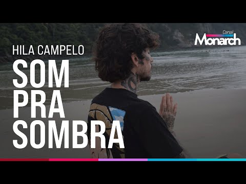 HILA CAMPELO - Som pra sombra