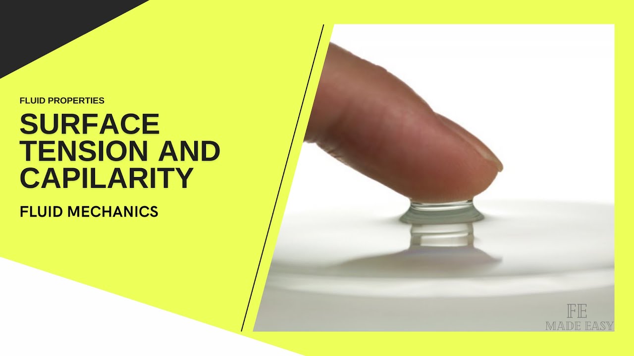 FE Review - Fluid Mechanics - Surface Tension and Capillarity