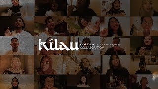 Coldiac &amp; Coldiacsquaw - Kilau (Collaboration)