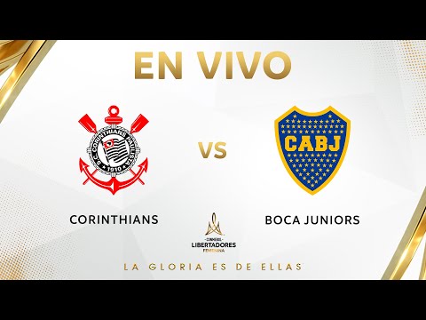 EN VIVO | CORINTHIANS vs. BOCA JUNIORS | CONMEBOL LIBERTADORES FEMENINA 2025