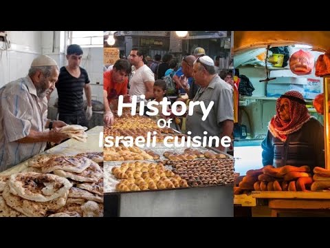 History of Israeli Cuisine