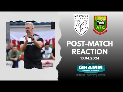 Paul Michael | Merthyr Town 1-1 Hendon | Reaction