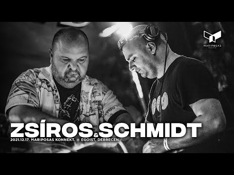2021.12.17. ZSÍROS & SCHMIDT @ Mariposas KONNEKT.