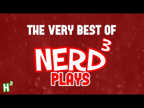 The Very Best Of: Nerd³ Plays