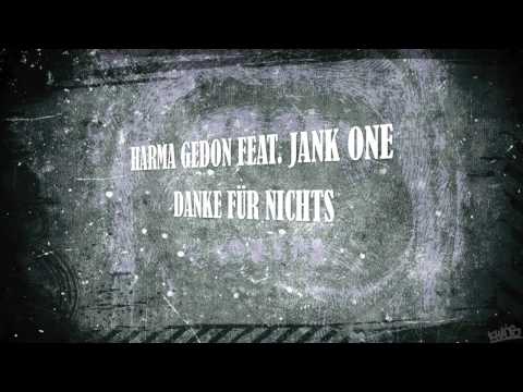 HARMAGEDON FEAT. JANK ONE - DANKE FÜR NICHTS (PROD. BY KHAOS BEATS)