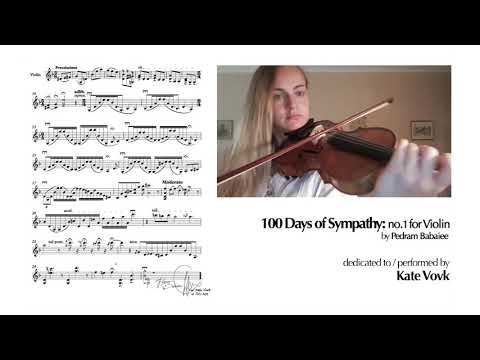 100 Days of Sympathy: no.1 for Violin - Kate Vovk