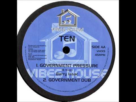 Barry Isaac - Goverment Pressure + Goverment Dub