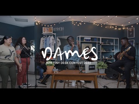 Dames - Past 18 [NPR Tiny Desk Contest 2022 Submission]