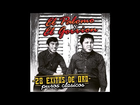 El Palomo y El Gorrion - La Novia Del Pajarillo