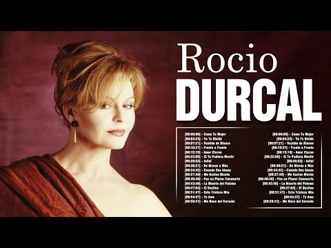 ROCÍO DÚRCAL ÉXITOS SUS MEJORES ROMANTICÁS MIX ~ ROCÍO DÚRCAL GRANDES ÉXITOS BALADAS 80s, 90s