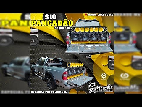 CD S10 PANCADÃO DO JOILSON (ESPECIAL FIM DE ANO) - DJ RENAN MS