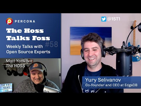 Deep Dive Into EdgeDB – Percona Podcast #58 /w Yury Selivanov, the CEO of EdgeDB