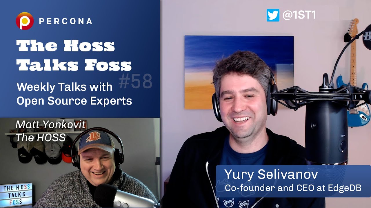 Deep Dive Into EdgeDB – Percona Podcast #58 /w Yury Selivanov, the CEO of EdgeDB