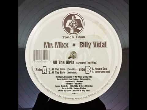 Mr. Mixx & Billy Vidal - All The Girls (Around The Way) (Instrumental)