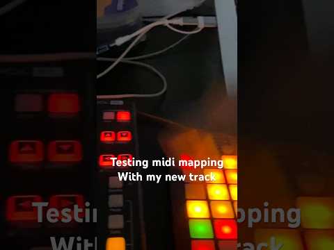 Testing midi mapping with my new track