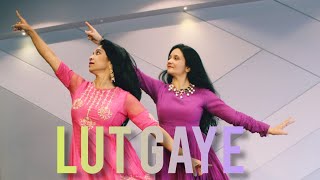 LUT GAYE/ EMRAAN HASHMI/ SOFT GRACEFUL DANCE ON LU