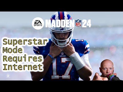 Madden NFL 24 ● Superstar Mode Requires Internet