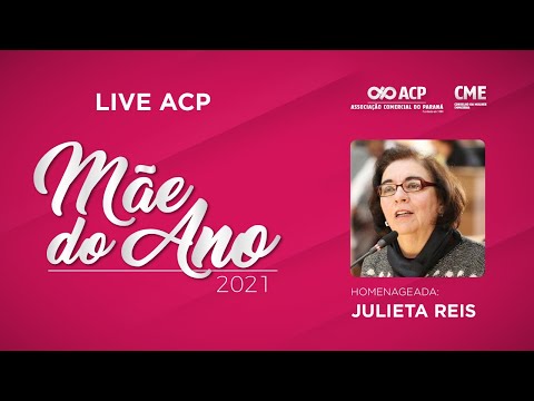 LIve ACP - Mãe do Ano 2021 - Julieta Reis