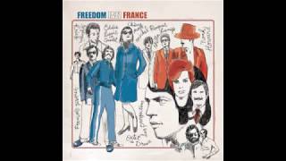 Freedom Jazz France - Spiritual Jazz from the Hexagon - Selected by Digger's Digest