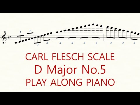 Violin Scale Carl Flesch  D Major No.5 Scale System 3 Octave Slow Practice Play Along Piano