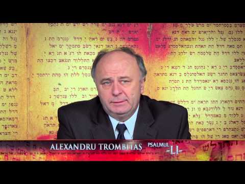 51. Pasi in Necunoscut - Psalmul 51