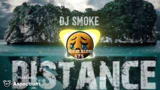 Download lagu DISTANCE ( DJ SMOKE SWING BOUNCE REMIX ) mp3