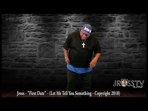 James Ross @ Let Me Tell You Something - First Dates" - www.Jross-tv.com (St. Louis)