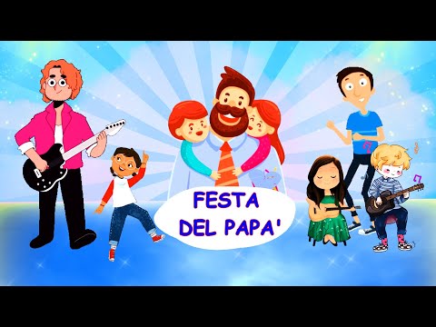 EVVIVA IL MIO PAPA' - canzone Festa del papà - 19 marzo (con testo)