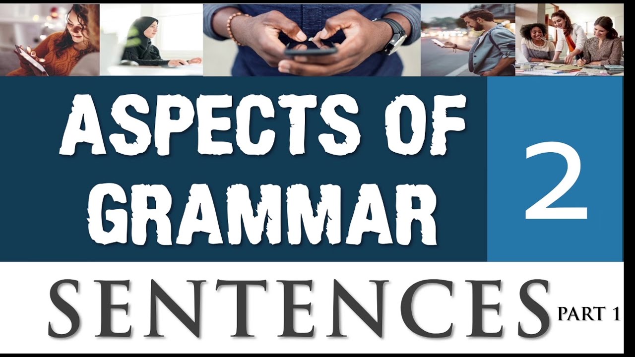 Structural and Functional Classifications of Sentences in English with Examples Pt.  1