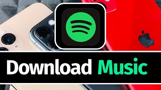 How to Download Spotify Music on iPhone 2020