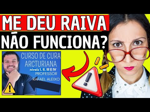 CURSO DE CURA ARCTURIANA RAFAEL ALEIXO(❌VEJA❌)CURSO DE CURA ARCTURIANA POR DENTRO -CURA ARCTURIANA