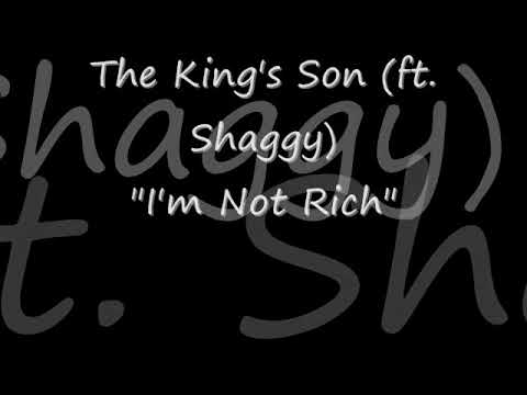 Shaggy Say Shaggy in The King's Son's "I'm Not Rich" (ft. Shaggy)