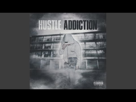 Hustle Addiction