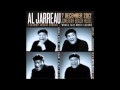 Al Jarraeu~Gimmi What You Got