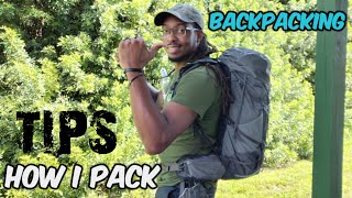 How To Load a Pack for BACKPACKING