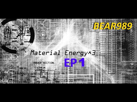 [FTB]Material Energy^3 EP 1 Power tours