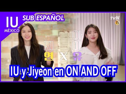 [SUB ESP] On and Off EP.23 - IU y Jiyeon (Link en la descripción)