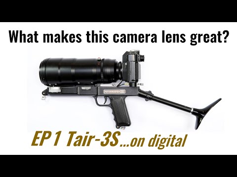 What makes this camera lens great? Tair 3S, 300mm telephoto Photosniper