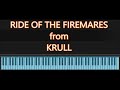 PIANO - Ride of the Firemares from KRULL by James Horner
