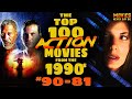 The Top-100 (MUST-SEE) Action Movies from the 1990s! (90-81)
